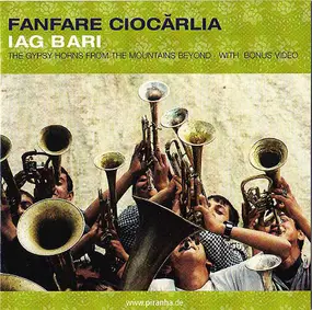 Fanfare Ciocarlia - Iag Bari