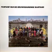 Fanfare Van De Eeuwigdurende Bijstand - Fanfare Van De Eeuwigdurende Bijstand