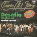 7inch Vinyl Single - Fania All Stars - Desafio (Challenge) / Foofer Soofer