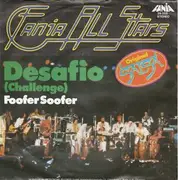 7inch Vinyl Single - Fania All Stars - Desafio (Challenge) / Foofer Soofer