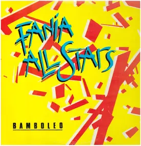 Fania All-Stars - Bamboleo