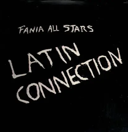 Fania All Stars - Latin connection