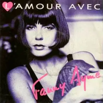 Fanny Ayme - L'amour Avec