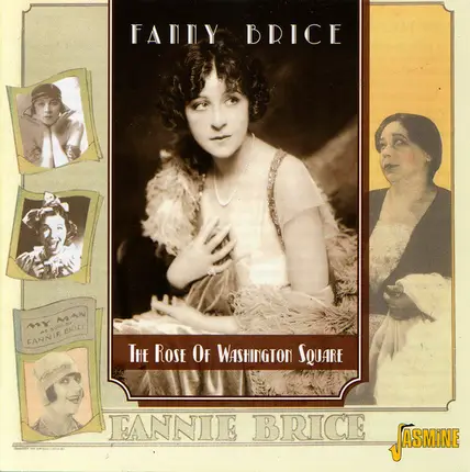 Fanny Brice - The Rose of Washington Square