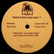 LP - Fanny Brice - When Radio Was King! (Pinochio 1948)