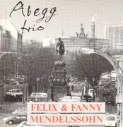 CD - Fanny & Felix Mendelssohn-Bartholdy - Klaviertrios