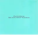 CD - Fannypack - See You Next Tuesday