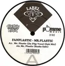 12inch Vinyl Single - Fanplastic - Mr. Plastic