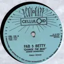 12inch Vinyl Single - Fab 5 Freddy / Fab 5 Betty - Change The Beat