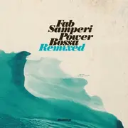 CD - Fab Samperi - Power Bossa Remixed
