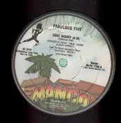 The Fabulous Five - Ooh! Waah! / Dreadlocks In Moonlight