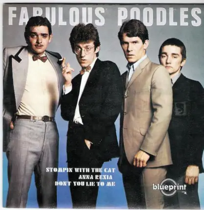 Fabulous Poodles - Stompin' With The Cat