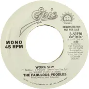 Fabulous Poodles - Work Shy