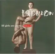 Fabulon - All Girls Are Pretty. Volume 1