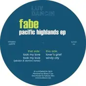 fabe - Pacific Highlands Ep