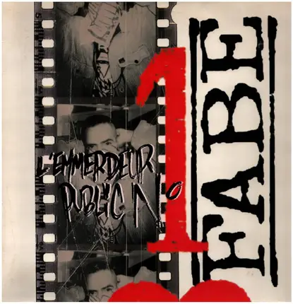 Fabe - L'Emmerdeur Public N°1