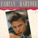 7inch Vinyl Single - Fabian Harloff - I Wanna Go Where Love Goes