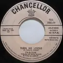 7inch Vinyl Single - Fabian - Turn Me Loose / Stop Thief!