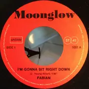 7inch Vinyl Single - Fabian - I'm Gonna Sit Right Down