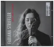 Fabiana Striffler - Sweet and so Solitary