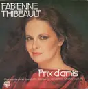 7inch Vinyl Single - Fabienne Thibeault - Prix D'Amis