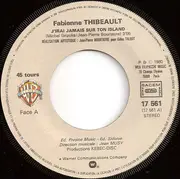 7inch Vinyl Single - Fabienne Thibeault - J'irai Jamais Sur Ton Island