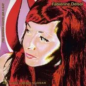 Fabienne Delsol - Catch Me A Rat