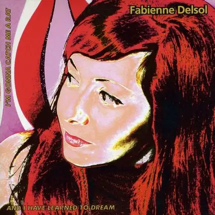 Fabienne Delsol - Catch Me A Rat