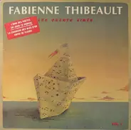 Fabienne Thibeault - Les Chants Aimés