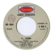 7inch Vinyl Single - Fabio Concato - P...Come