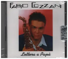 Fabio Cozzani - Lettera a Papà