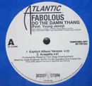 12inch Vinyl Single - Fabolous Featuring Young Jeezy - Do The Damn Thang