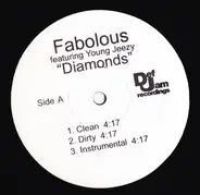 Fabolous featuring Young Jeezy featuring Swizz Beatz - Diamonds / Return Of The Hustle