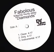 Fabolous featuring Young Jeezy featuring Swizz Beatz - Diamonds / Return Of The Hustle
