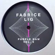 12inch Vinyl Single - Fabrice Lig - Purple Raw Vol.2