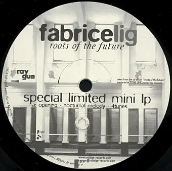 Fabrice Lig - Roots Of The Future (Special Limited Mini LP)