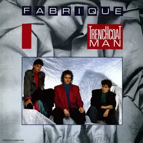 Fabrique - Trenchcoat Man