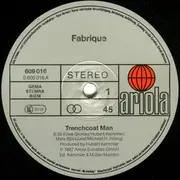 12inch Vinyl Single - Fabrique - Trenchcoat Man