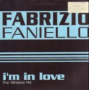 Fabrizio Faniello - I'm In Love (The Whistle Hit)