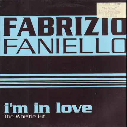 Fabrizio Faniello - I'm In Love (The Whistle Hit)
