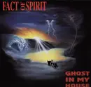 12inch Vinyl Single - Fact Of Spirit - Ghost In My House