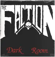 The Faction - Dark Room