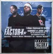 Factor X - Entretien Avec Un Empire