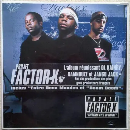 Factor X - Entretien Avec Un Empire