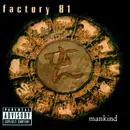 CD - Factory 81 - Mankind