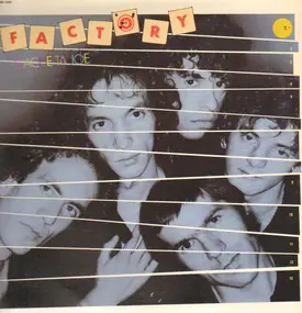 Factory - Cache ta joie