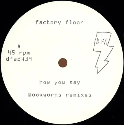 Factory Floor - How You Say (EP 3)