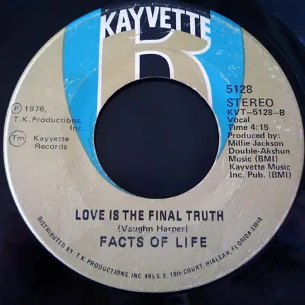 Facts Of Life - Sometimes / Love Is The Final Truth