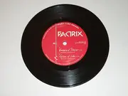 7inch Vinyl Single - Factrix - Empire Of Passion / Splice Of Life - Red Labels