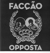 Facção Opposta - Facção Opposta